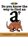 Do You Know the Way to Find an A